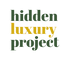hidden luxury project